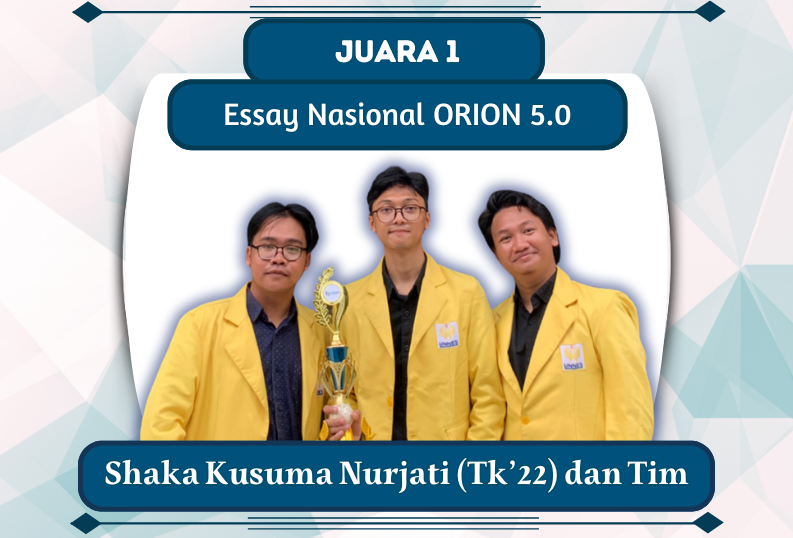 Juara 1 Essay Nasional ORION 5.0
