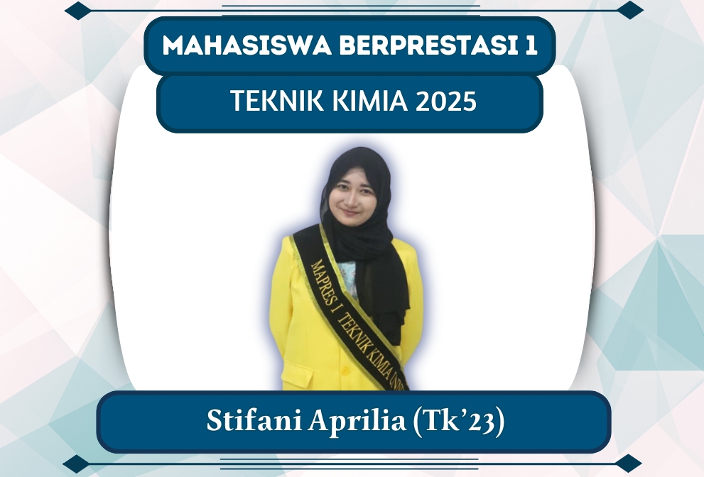 Mahasiswa Berprestasi I Teknik Kimia 2025